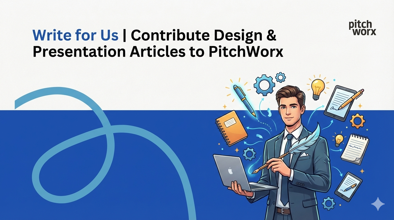 Write for Us | Contribute Design & Presentation Articles To TwoAuthors